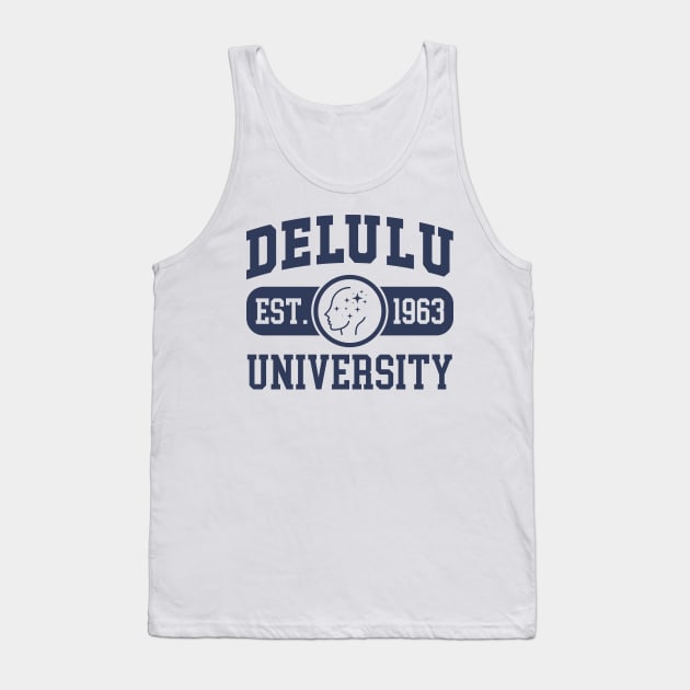 Delulu University Tank Top by Noureddine Ahmaymou 